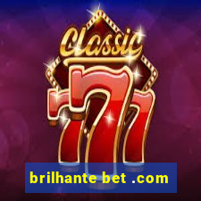 brilhante bet .com